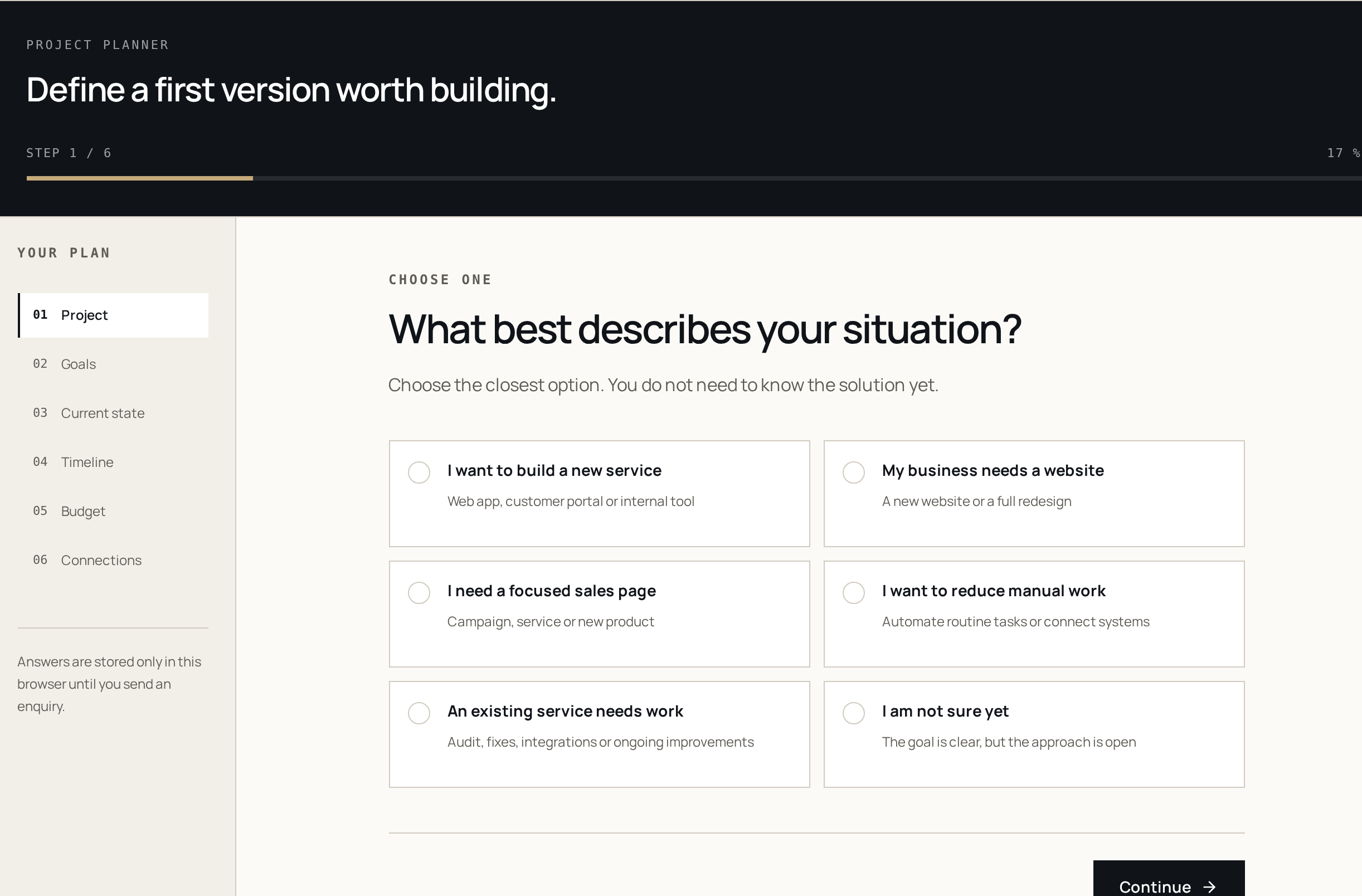 A preview of the Project Planner's first question about your situation.